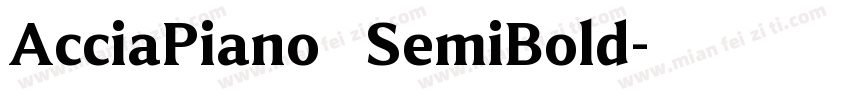 AcciaPiano   SemiBold字体转换